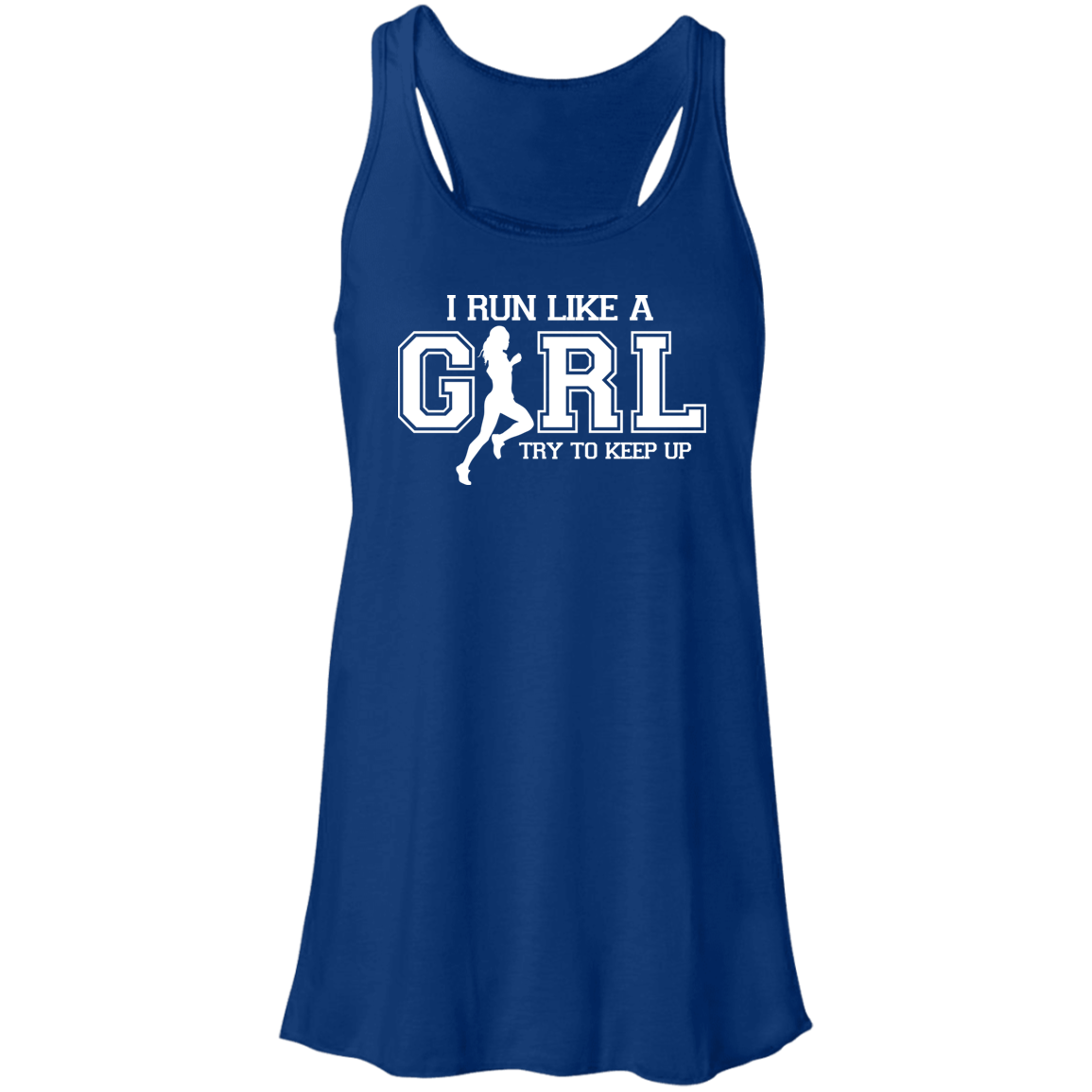 Flowy Racerback Tank - RUN LIKE A GIRL