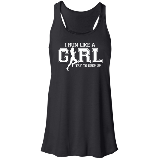 Flowy Racerback Tank - RUN LIKE A GIRL