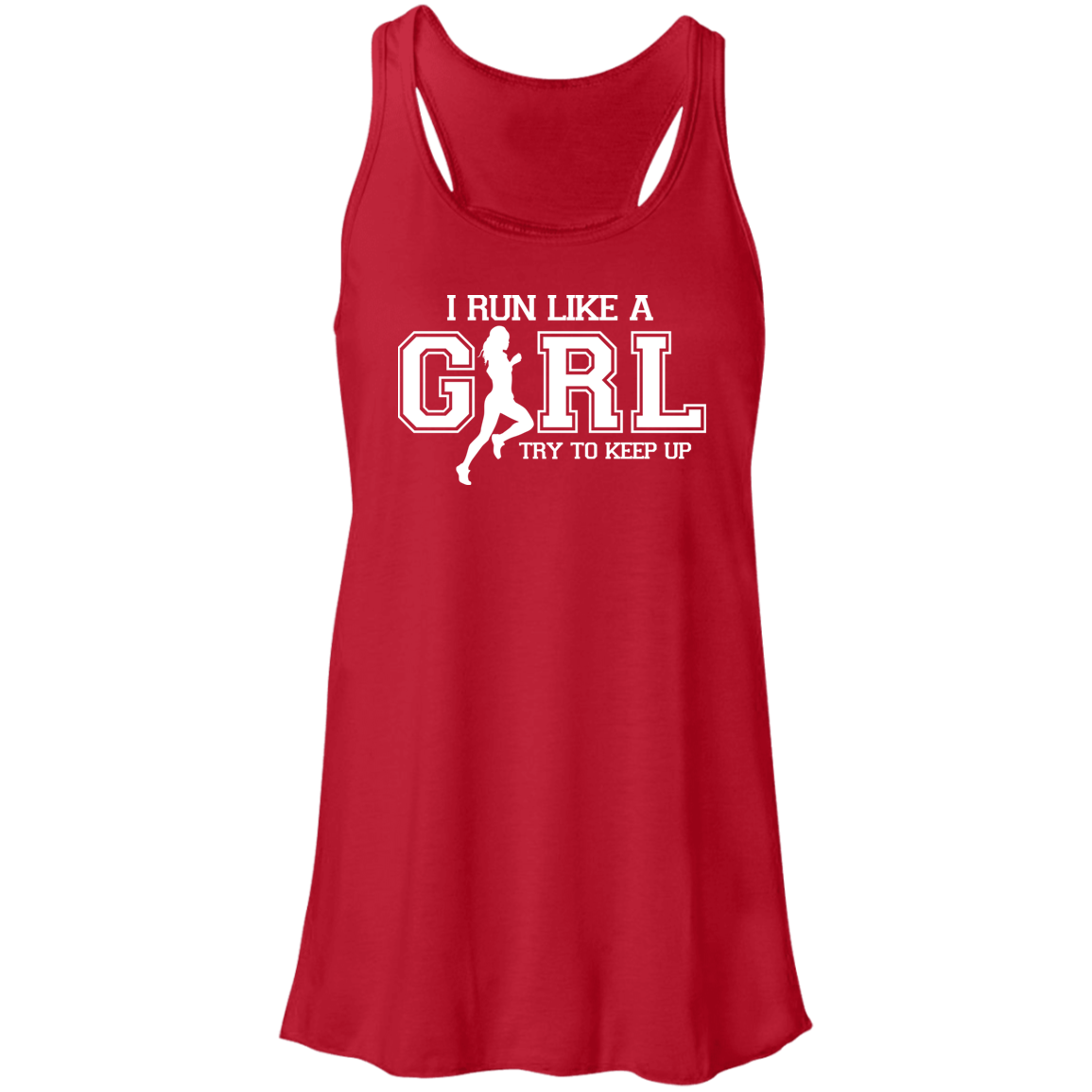 Flowy Racerback Tank - RUN LIKE A GIRL