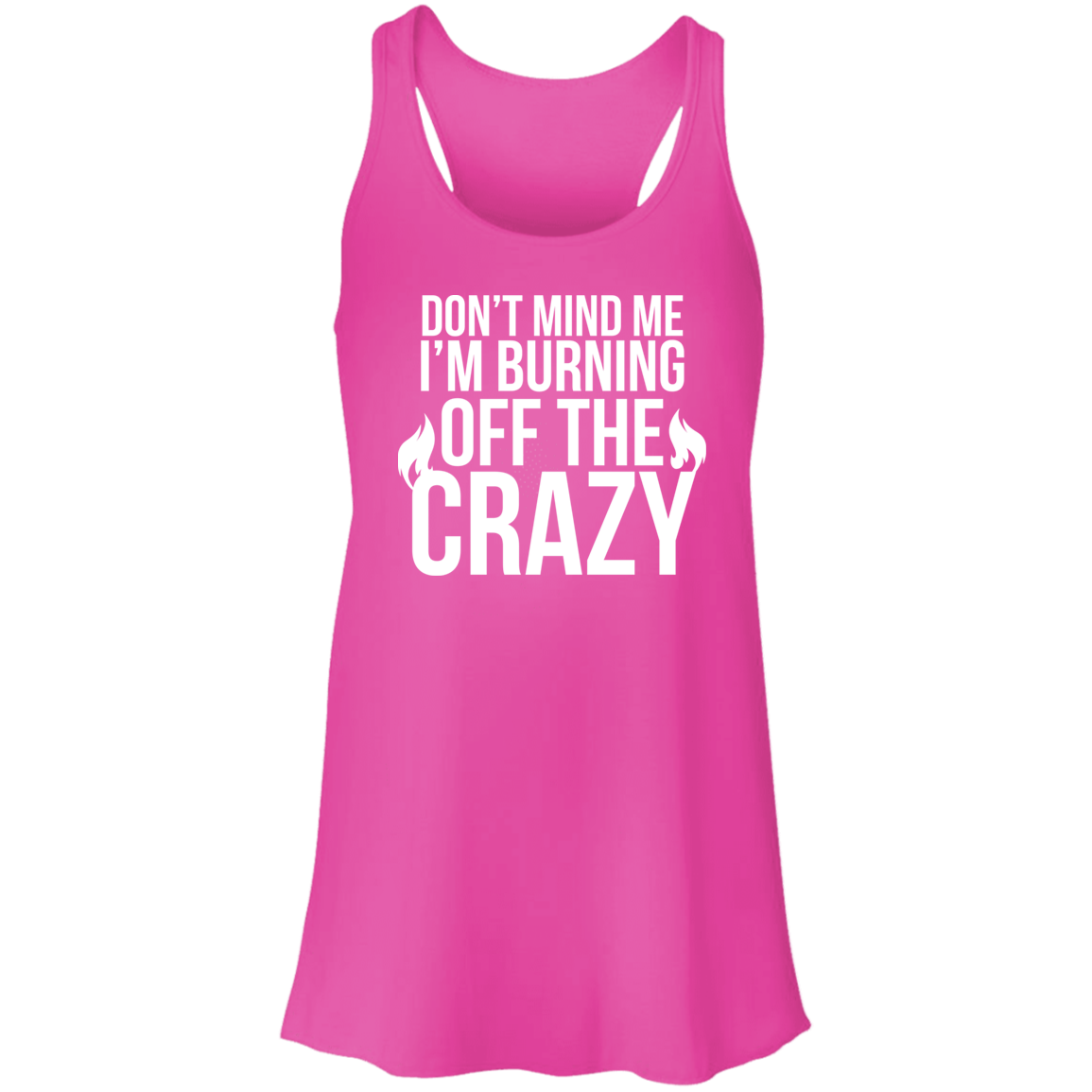 Flowy Racerback Tank - BURNING OFF