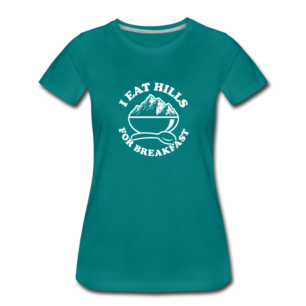 I eat hills for breakfast - teal