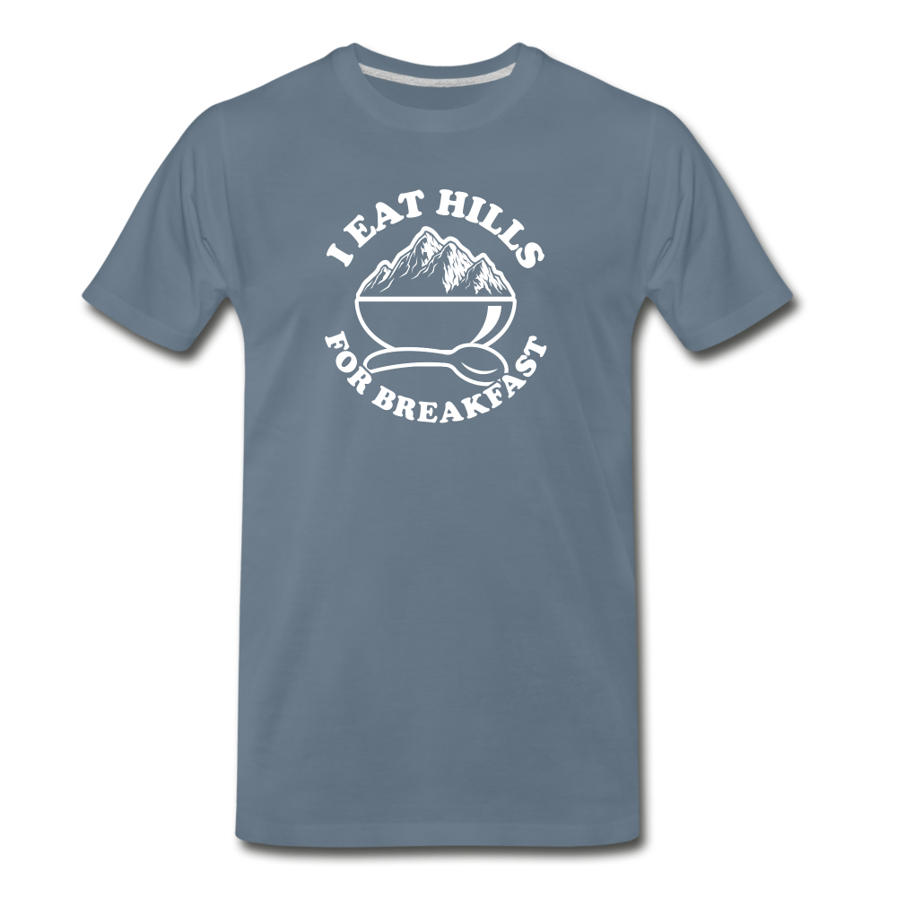 I eat hills for breakfast - steel blue