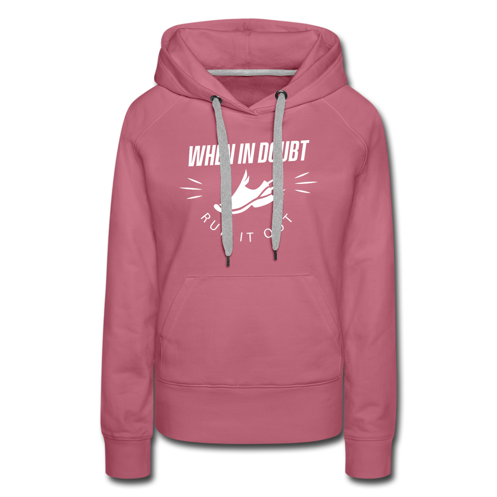 Women’s premium hoodie - Run it out - mauve